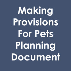 Making Provisions For Pets Planning Document